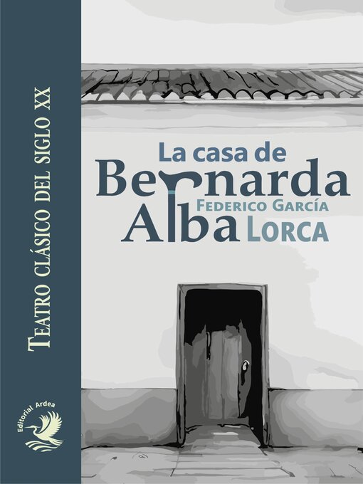 Title details for La casa de Bernarda Alba by Federico García Lorca - Available